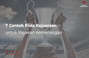 Read more about the article 7 Contoh Piala Kejuaraan untuk Rayakan Kemenangan