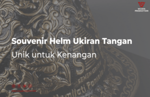 Read more about the article Souvenir Helm Ukiran Tangan Unik untuk Kenangan