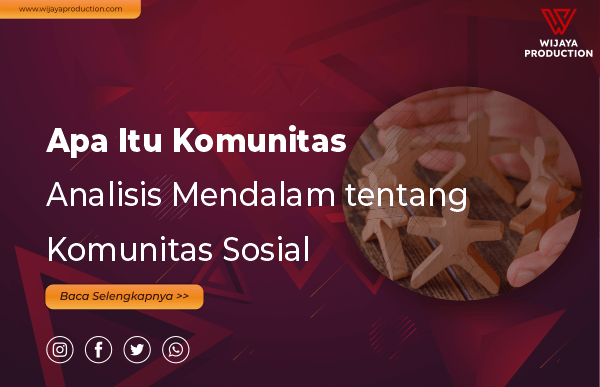 Read more about the article Apa itu Komunitas: Analisis Mendalam Tentang Komunitas Sosial