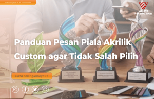 Read more about the article Panduan Pesan Piala Akrilik Custom agar Tidak Salah Pilih