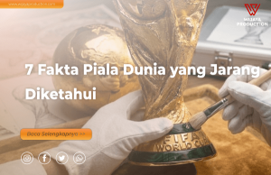 Read more about the article Fakta Unik Piala Dunia yang Jarang Diketahui