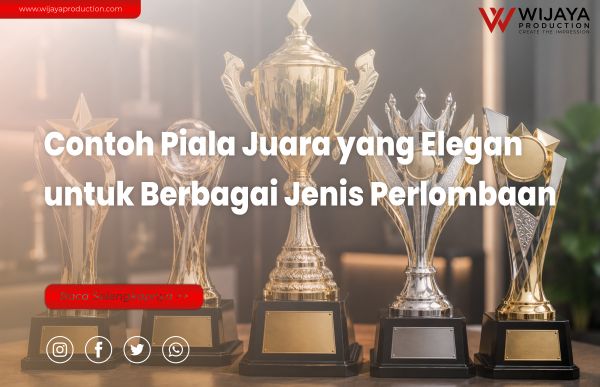 You are currently viewing Contoh Piala Juara yang Elegan untuk Berbagai Jenis Perlombaan