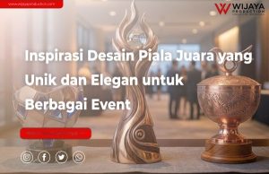 Read more about the article Inspirasi Desain Piala Juara yang Unik dan Elegan untuk Berbagai Event