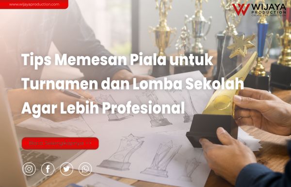 Read more about the article Tips Memesan Piala untuk Turnamen dan Lomba Sekolah Agar Lebih Profesional