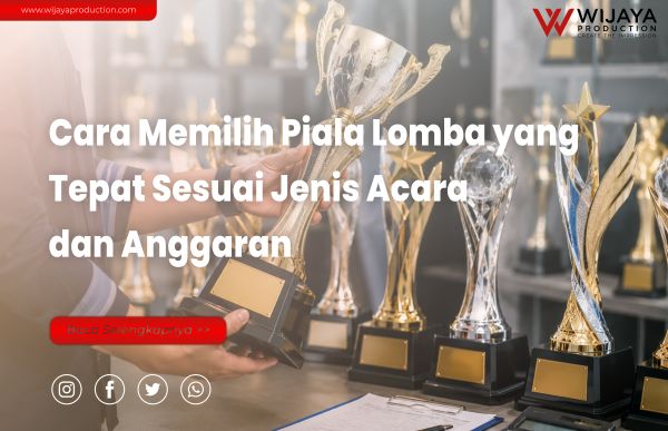 You are currently viewing Cara Memilih Piala Lomba yang Tepat Sesuai Jenis Acara dan Anggaran