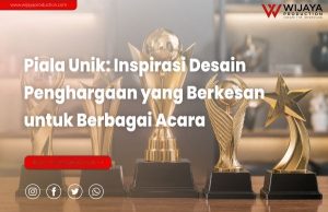 Read more about the article Piala Unik: Inspirasi Desain Penghargaan yang Berkesan untuk Berbagai Acara