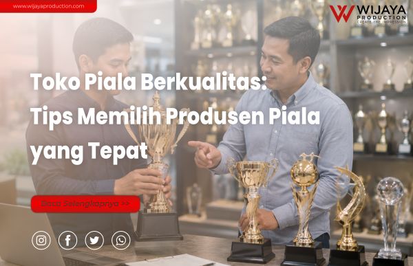 You are currently viewing Toko Piala: Tips Memilih Tempat Pembuatan Piala yang Berkualitas dan Terpercaya