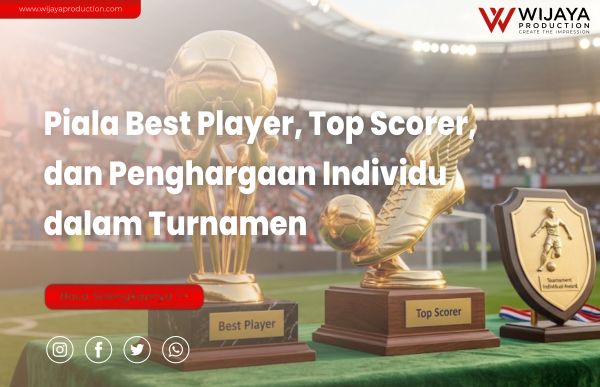 You are currently viewing Piala Best Player, Top Scorer, dan Penghargaan Individu dalam Turnamen