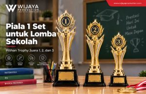Read more about the article Piala 1 Set untuk Lomba Sekolah: Pilihan Trophy Juara 1, 2, dan 3